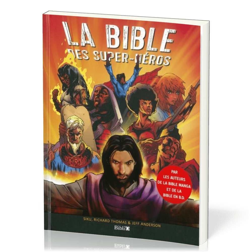 BIBLE DES SUPER-HEROS