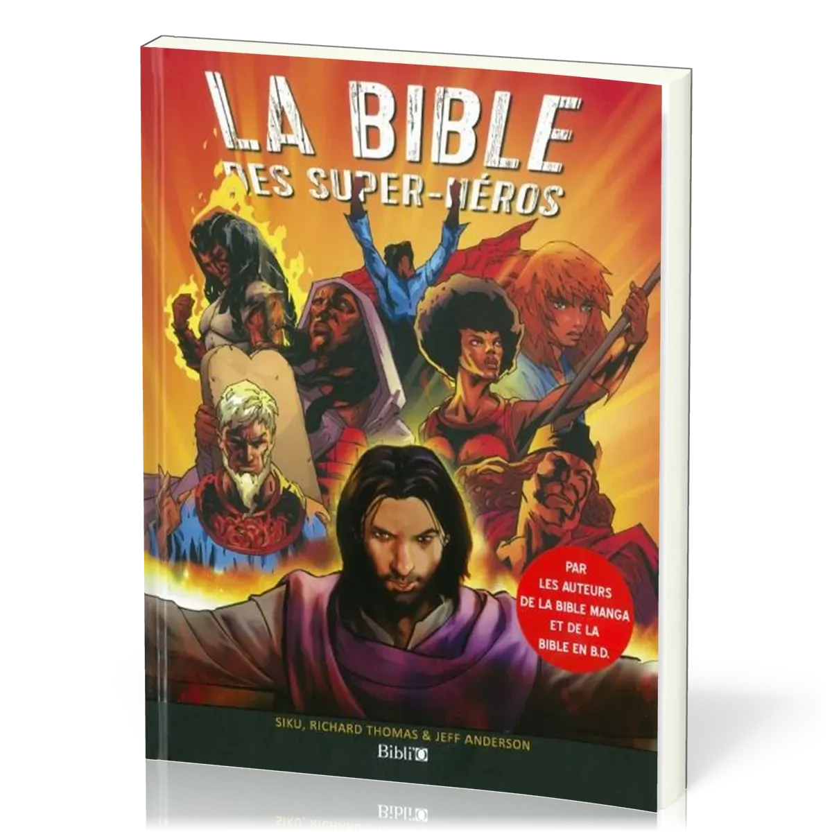 BIBLE DES SUPER-HEROS