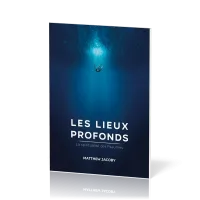 Lieux profonds (Les)