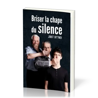 BRISER LA CHAPE DU SILENCE