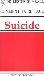 Comment faire face au suicide