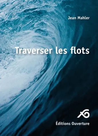 Traverser les flots