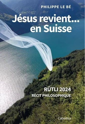 Jésus revient... en Suisse