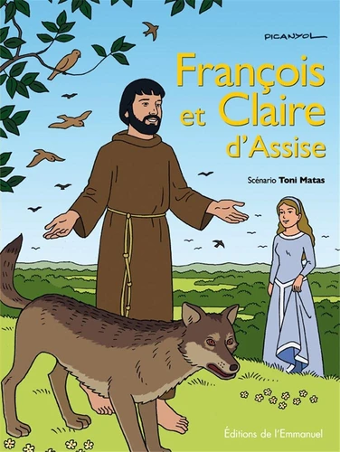 FRANCOIS ET CLAIRE D'ASSISE