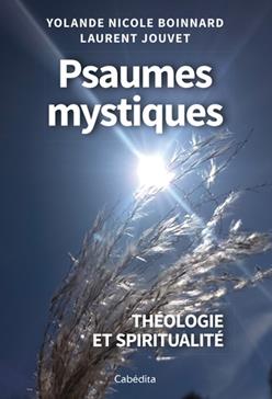 Psaumes mystiques - théologie et spiritualité