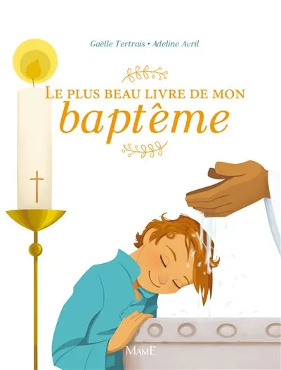 Plus beau livre de mon baptême (Le)