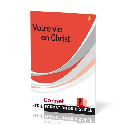 VOTRE VIE EN CHRIST FDD N°1