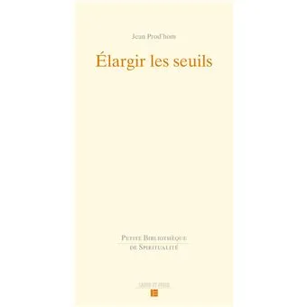 Elargir les seuils