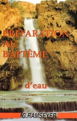 BAPTEME D'EAU (LE)