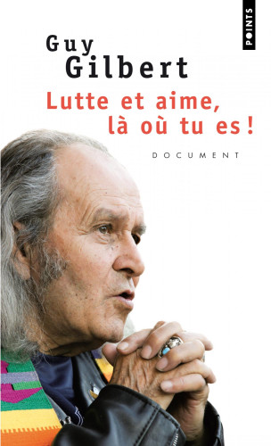 LUTTE ET AIME, LA OU TU ES! - POCKET