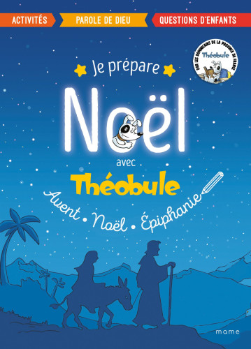 Je prépare Noël avec Théobule