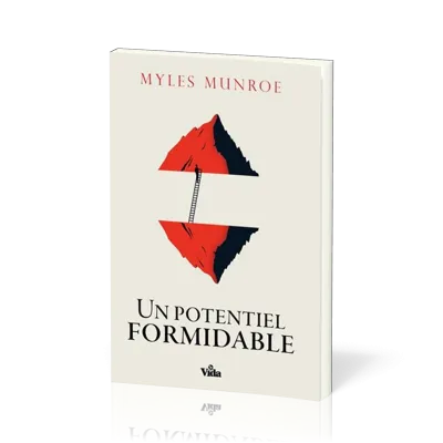 Un potentiel formidable - Nouvelle édition