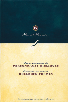 PERSONNAGES BIBLIQUES, QUELQUES THEMES, VOL.17