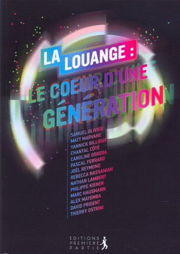 LOUANGE : LE COEUR D'UNE GENERATION (LA)