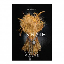 Ivraie, les fils du malin (L')