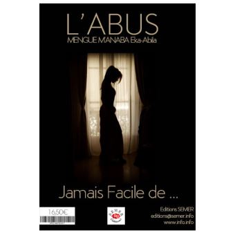 Abus, jamais facile de ...(L'), français/anglais