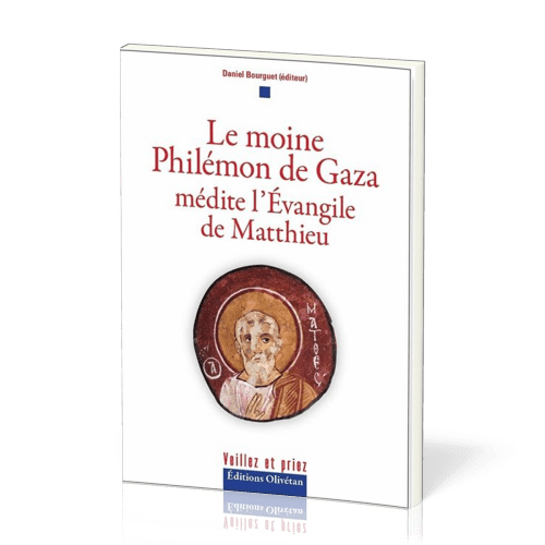 Moine Philémon de Gaza médite l'évangile de Matthieu (Le)