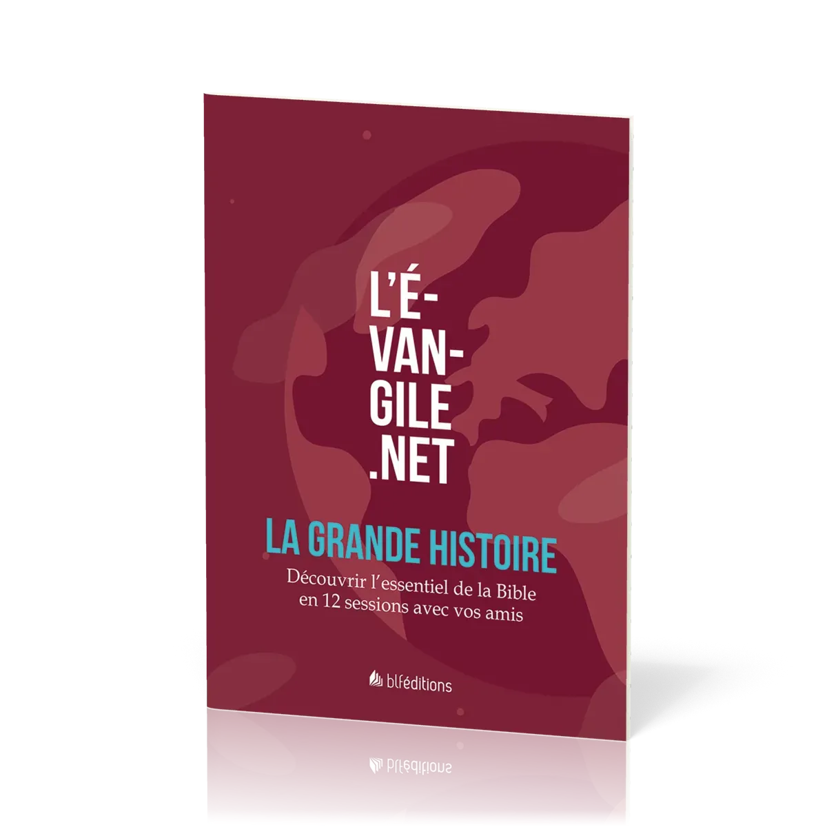 Evangile.net (L') - LA GRANDE HISTOIRE - Pour découvrir l'essentiel de la Bible avec vos amis
