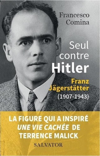 Seul contre Hitler - Franz Jägerstätter