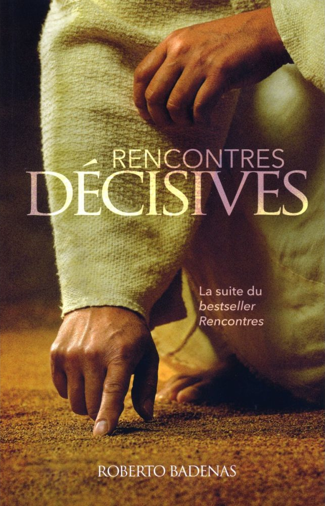 Rencontres décisives