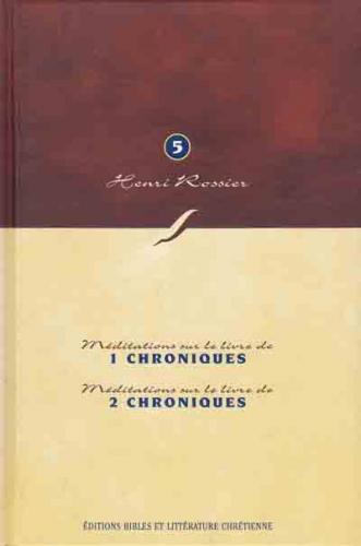 MEDITATIONS SUR LES LIVRES DE 1 ET 2 CHRONIQUES