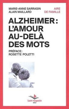 Alzheimer: l'amour au-delà des mots