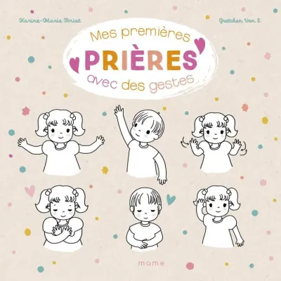 Mes premières prières avec des gestes