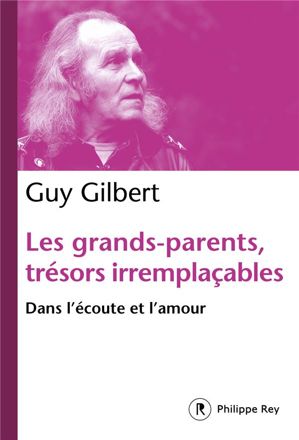 Les grands-parents,trésors irreplaçables - Dans l'écoute et l'amour