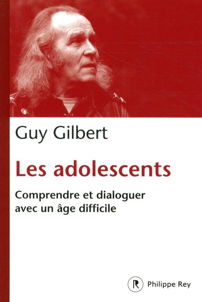 Adolescents (Les) - Comprendre et dialoguer avec un âge difficile