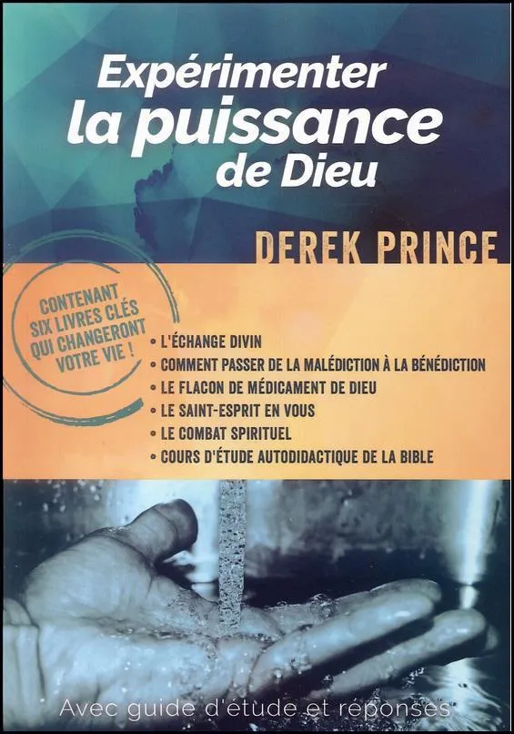 Expérimenter la puissance de Dieu - contenant 6 livres clés avec guide d'étude et réponses