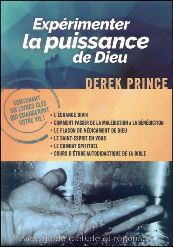 Expérimenter la puissance de Dieu - contenant 6 livres clés avec guide d'étude et réponses