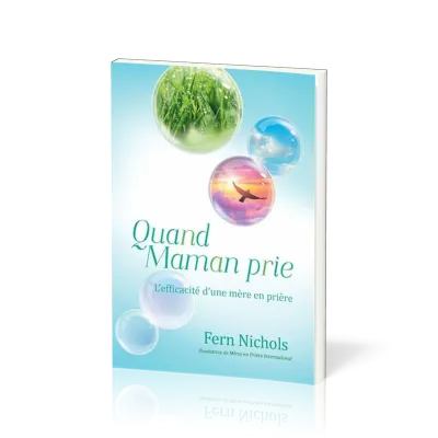 QUAND MAMAN PRIE