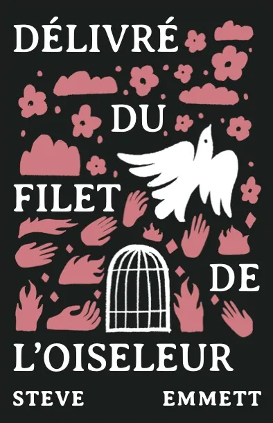 Délivré du filet de l'oiseleur