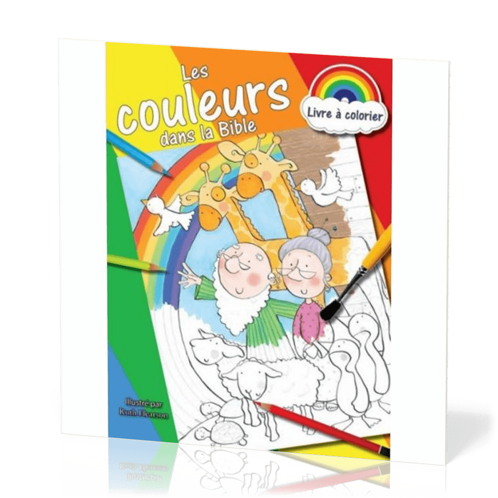 COULEURS DANS LA BIBLE (LES) - LIVRE A COLORIER