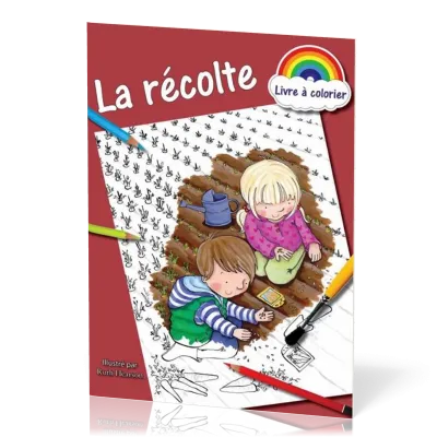RECOLTE (LA) - LIVRE A COLORIER