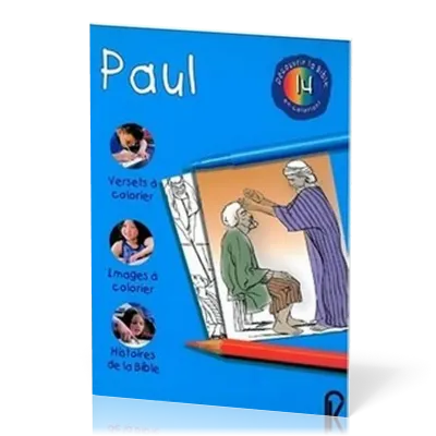 PAUL - DECOUVRIR LA BIBLE EN COLORIANT 14