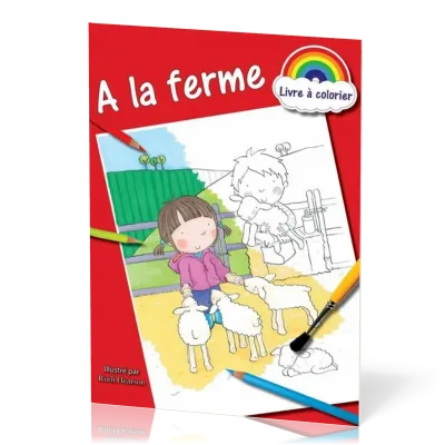 A LA FERME - LIVRE A COLORIER