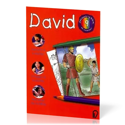 DAVID - DECOUVRIR LA BIBLE EN COLORIANT 9