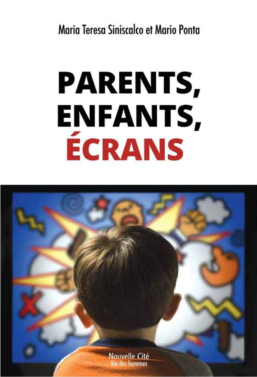 PARENTS, ENFANTS, ECRANS