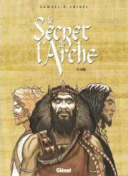 BD SECRET DE L'ARCHE SAÜL TOME 1