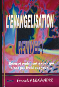 EVANGELISATION REMIXEE (L')