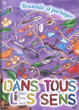 Dans tous les sens - Ressentir et partager dossier