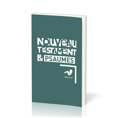 N.T. PSAUMES PAROLE DE VIE BROCHE BLANC ET LETTRES HEBREU