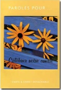 Carte avec livret - Paroles pour célébrer notre amitié