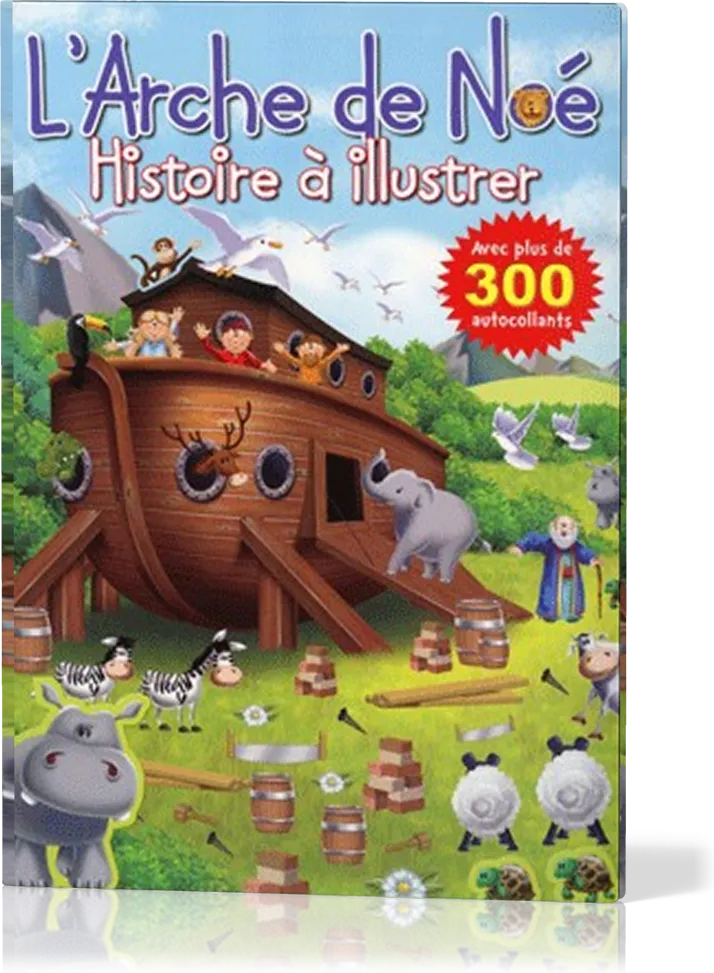 ARCHE DE NOE (L') - HISTOIRES A ILLUSTRER