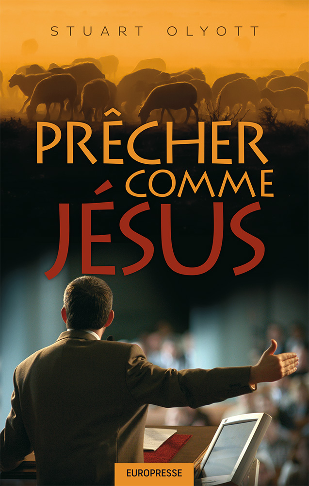 PRECHER COMME JESUS