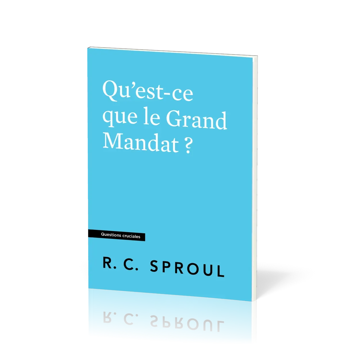 Qu'est-ce que le Grand Mandat?