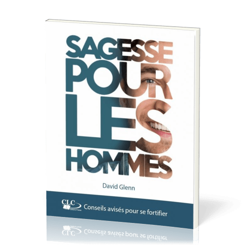 SAGESSE POUR LES HOMMES