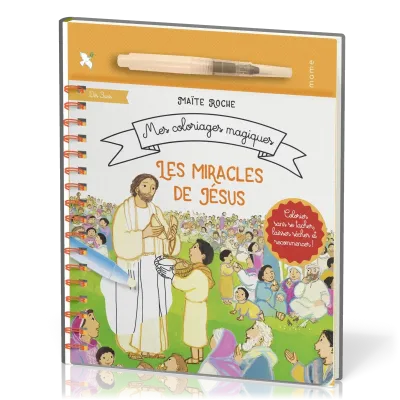 Miracles de Jésus (Les) Mes coloriages magiques