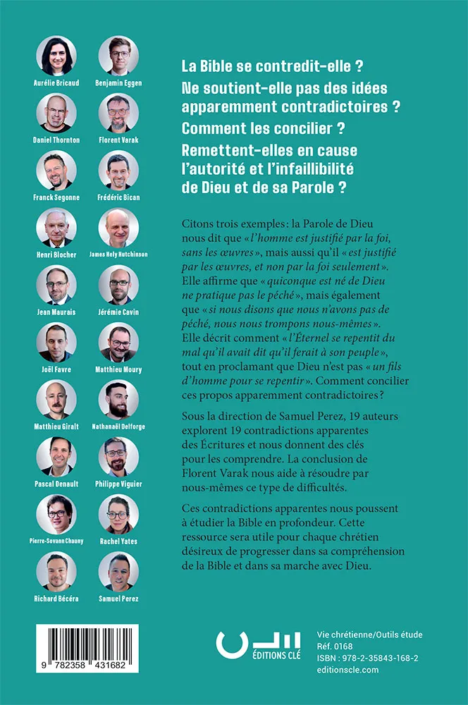 Contradictiones apparentes - la Bible affirme-t-elle tout et son contraire ?